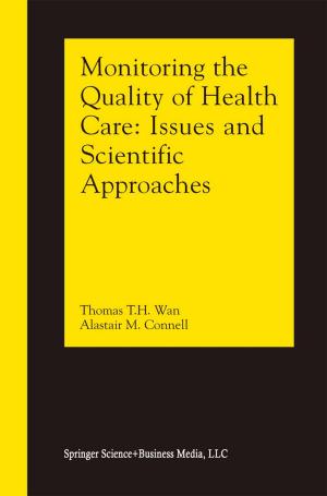 Cover of the book Monitoring the Quality of Health Care by Igor A. Karnovsky, Olga Lebed