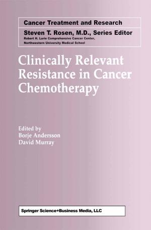 Cover of the book Clinically Relevant Resistance in Cancer Chemotherapy by R. Davis, F. Dobson, L. Hasse