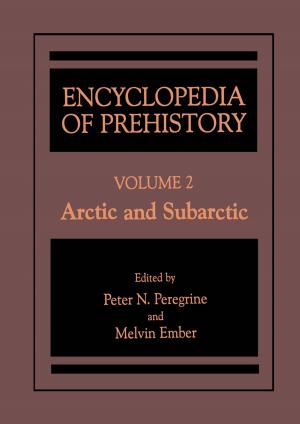 Cover of the book Encyclopedia of Prehistory by Panos M. Pardalos, Vitaliy A. Yatsenko