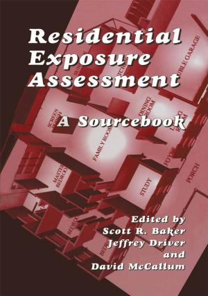 Cover of the book Residential Exposure Assessment by Robert V. Smith
