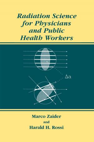 Cover of the book Radiation Science for Physicians and Public Health Workers by Lesley Jordan, Wendy Kaiser