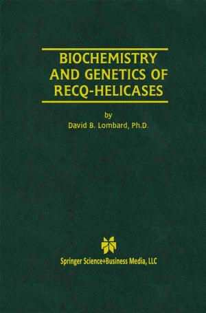 Cover of the book Biochemistry and Genetics of Recq-Helicases by Wilfrid Norman Edwards