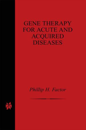 Cover of the book Gene Therapy for Acute and Acquired Diseases by 