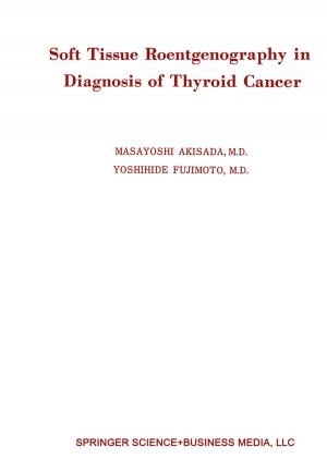 Cover of the book Soft Tissue Roentgenography in Diagnosis of Thyroid Cancer by M.R. Porter
