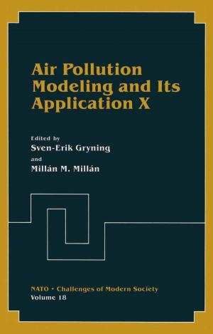 Cover of the book Air Pollution Modeling and Its Application X by Ali Faraz, Shahram Payandeh