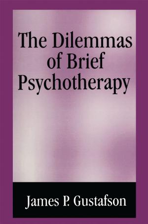Cover of the book The Dilemmas of Brief Psychotherapy by George S. Everly Jr.