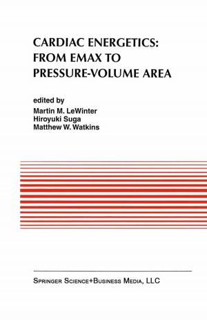 Cover of the book Cardiac Energetics: From Emax to Pressure-Volume Area by Kevin D. Mills