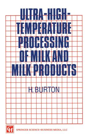 Cover of the book Ultra-High-Temperature Processing of Milk and Milk Products by R. Grant Steen