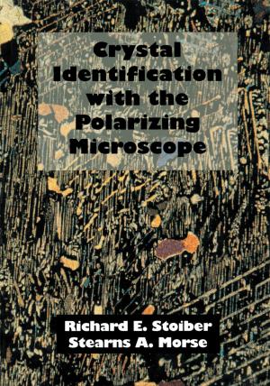 Cover of the book Crystal Identification with the Polarizing Microscope by Michael Ströbel
