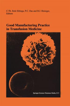 Cover of the book Good Manufacturing Practice in Transfusion Medicine by Michael Ströbel