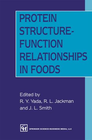 Cover of the book Protein Structure-Function Relationships in Foods by M.P. Feldman, Albert N. Link, Donald S. Siegel