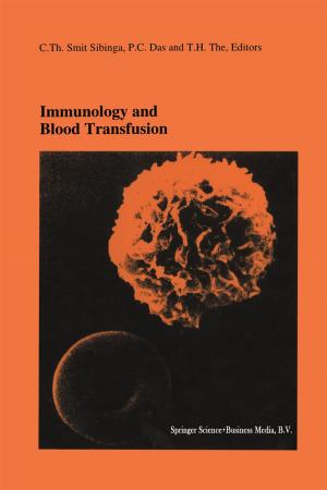 Cover of the book Immunology and Blood Transfusion by Xiaoqiang Cai, Xian Zhou, Xianyi Wu