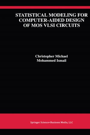 Cover of the book Statistical Modeling for Computer-Aided Design of MOS VLSI Circuits by 
