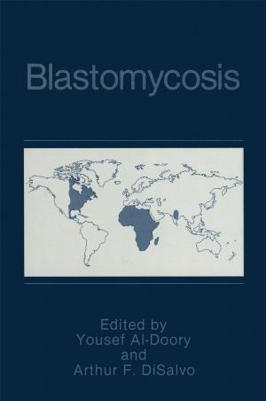 Cover of the book Blastomycosis by Tarja Joro, Pekka J. Korhonen