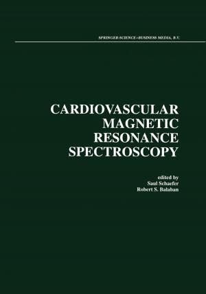 Cover of the book Cardiovascular Magnetic Resonance Spectroscopy by Jeffrey A. Dubin