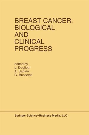 Cover of the book Breast Cancer: Biological and Clinical Progress by Richard J. Mier, David B. Stevens, Thomas D. Brower, Brian T. Carney