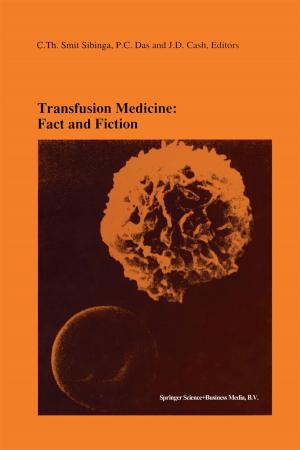 Cover of the book Transfusion Medicine: Fact and Fiction by 