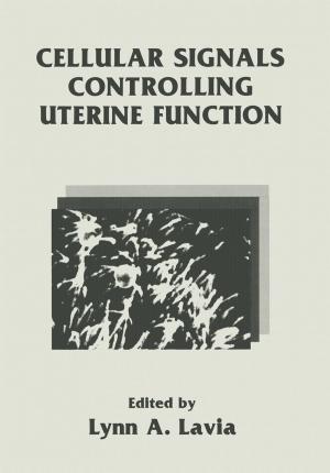 Cover of the book Cellular Signals Controlling Uterine Function by R.K Blashfield