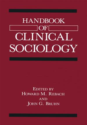 Cover of the book Handbook of Clinical Sociology by Tom Manley, Pat Manley, Timothy B. Mihuc