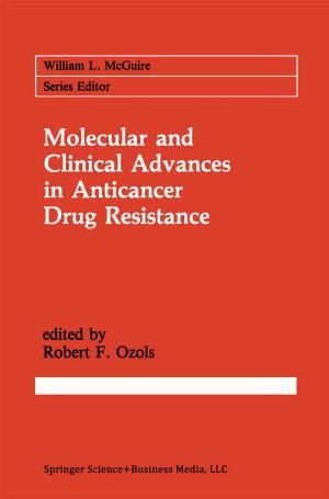 Cover of the book Molecular and Clinical Advances in Anticancer Drug Resistance by JUDY SEBBA AND LORETTO LAMBE JAMES HOGG