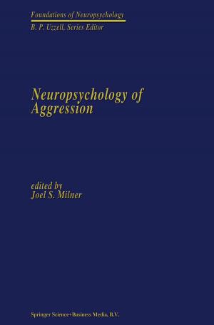 Cover of the book Neuropsychology of Aggression by Pallab Chatterjee