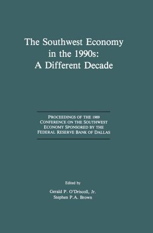 Cover of the book The Southwest Economy in the 1990s: A Different Decade by Qing K. Zhu