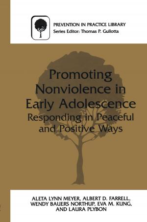 bigCover of the book Promoting Nonviolence in Early Adolescence by 