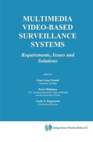 Cover of the book Multimedia Video-Based Surveillance Systems by David Leiser, Christiane Gillièron