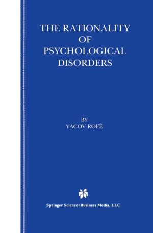 Cover of the book The Rationality of Psychological Disorders by 