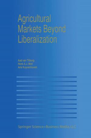 Cover of the book Agricultural Markets Beyond Liberalization by 