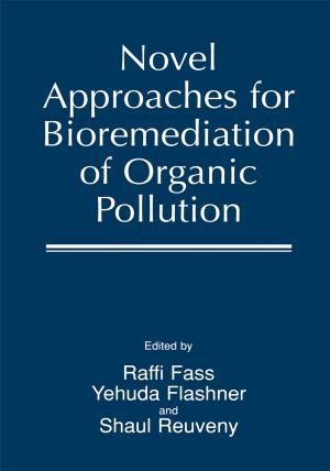 Cover of the book Novel Approaches for Bioremediation of Organic Pollution by Ernest Furchtgott