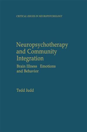 Cover of the book Neuropsychotherapy and Community Integration by Susan M. De Vos