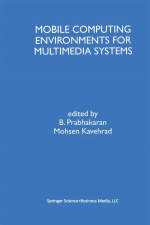 Cover of the book Mobile Computing Environments for Multimedia Systems by S. Marie, J. R. Piggott