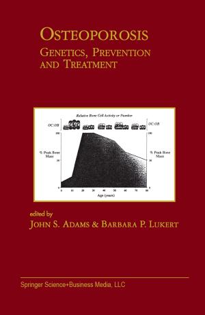 Cover of the book Osteoporosis: Genetics, Prevention and Treatment by Yu Cao