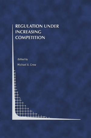 Cover of the book Regulation Under Increasing Competition by Ashley Peterson