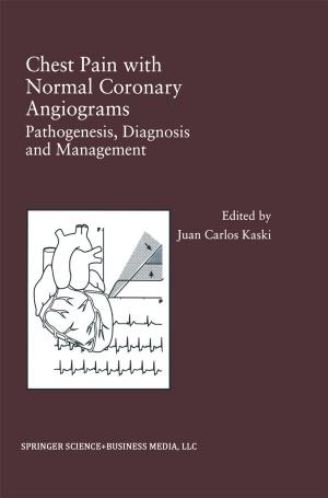 Cover of the book Chest Pain with Normal Coronary Angiograms: Pathogenesis, Diagnosis and Management by B. Venugopal