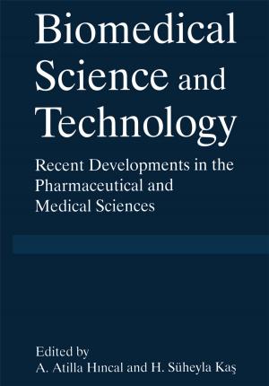 Cover of the book Biomedical Science and Technology by Niels Haering, Niels da Vitoria Lobo