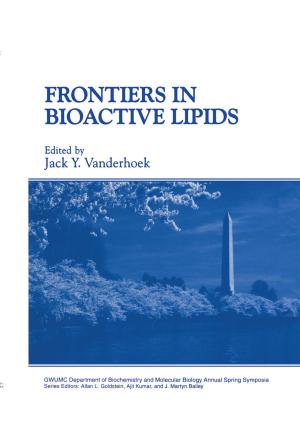 Cover of the book Frontiers in Bioactive Lipids by Loren M. Fishman, Allen N Wilkins