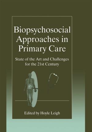 Cover of the book Biopsychosocial Approaches in Primary Care by B. Buchanan