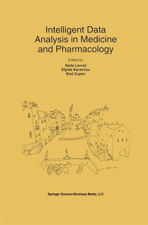 Cover of the book Intelligent Data Analysis in Medicine and Pharmacology by 