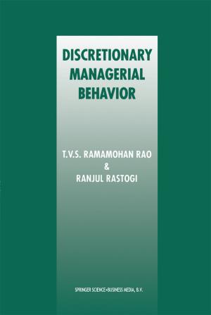 Cover of the book Discretionary Managerial Behavior by L. M. Swerdloff, C. F. Earl, O. Akin, Y. Hasegawa, S. Kikuchi, J. Weeks, A. H. Bridges, N. Kano, M.-C. Wanner, A. Bijl, U. Flemming, M. Skibniewski, J. L. Crowley, S. Suzuki, W. L. Whittaker, I. J. Oppenheim, T. Yoshida, R. Kangari, M. Rychener, M. Saito, L. Koskela, J.-C. Robert, P. Derrington, H.-R. Oeser, N. Tanaka, T. Ueno, A. C. Harfmann, D. R. Rehak, S. Pithavadian, B. Dave, K. Kahkönen, T. Ochi, C.-C. Chen, W. T. Keirouz, C. Abel, A. Polistina, E. Bandari, C. Hendrickson, R. F. Woodbury, J. Salokivi, K. Banno, P. J. Drazan, G. Schmitt, A. H. Slocum, R. Coyne, B. Motazed, K. Arai, R. Hynynen, Y. E. Kalay, J. Maeda, R. Krishnamurti, M. Kallavuo, T. Glavin