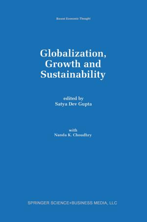 Cover of the book Globalization, Growth and Sustainability by Gjalt de Jong, Bart Nooteboom