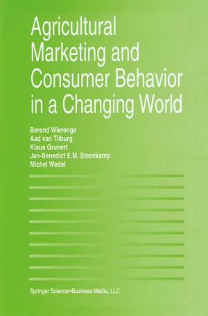 Cover of the book Agricultural Marketing and Consumer Behavior in a Changing World by James Allan Moy-Thomas