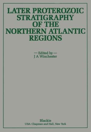 Cover of the book Later Proterozoic Stratigraphy of the Northern Atlantic Regions by Herwig Rollett