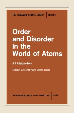 Book cover of Order and Disorder in the World of Atoms