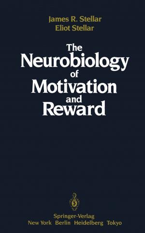 Cover of the book The Neurobiology of Motivation and Reward by Cam Nguyen, Jeongwoo Han