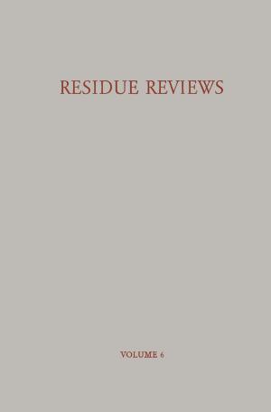 Cover of the book Residue Reviews / Rückstands-Berichte by Manjul Bhushan, Mark B. Ketchen