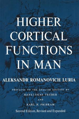 Cover of the book Higher Cortical Functions in Man by Martin S. Greenberg, R. Barry Ruback