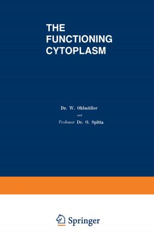bigCover of the book The Functioning Cytoplasm by 