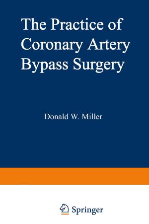 Cover of the book The Practice of Coronary Artery Bypass Surgery by Judith Clifton, Francisco Comín, Daniel Díaz Fuentes
